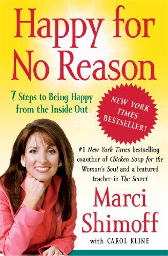 Marci Shimoff - Happy for No Reason: 7 Steps to Being Happy from the Inside Out - Preis vom 09.10.2026 07:28:09 h
