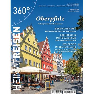 360° HeimatReisen - Ausgabe 2/2024, Geheftet von , 360° medien, 978-3-96855-585-0
