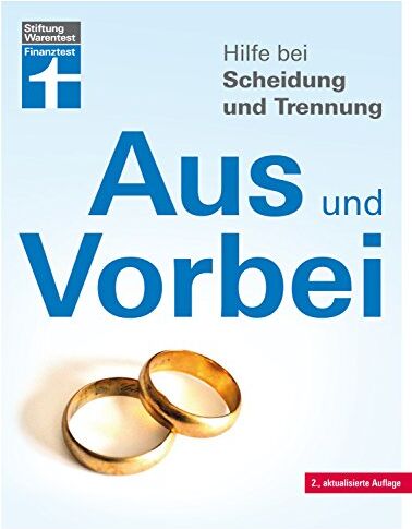 Ruth Bohnenkamp - Aus und Vorbei: Hilfe bei Scheidung und Trennung I Von Stiftung Warentest - Preis vom 13.10.2026 19:28:25 h