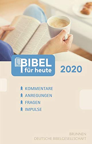 Matthias Büchle - Bibel für heute 2020: Kommentare - Anregungen - Fragen - Impulse - Preis vom 11.10.2026 03:10:56 h