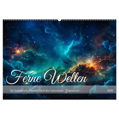 Ferne Welten (Wandkalender 2026 DIN A2 quer), CALVENDO Monatskalender