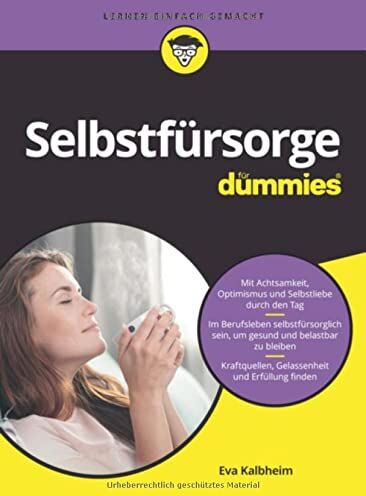 Eva Kalbheim - Selbstfürsorge für Dummies - Preis vom 18.10.2026 15:28:09 h