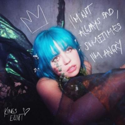 Im Not Always Sad,Sometimes Im Angry - Kings Elliot, Vinyl