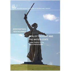 Realist Thought and the Nation-State, Fachbücher von Konstantinos Kostagiannis