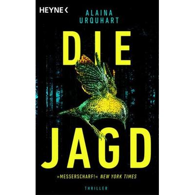 Die Jagd, Taschenbuch von Alaina Urquhart, Heyne, 978-3-453-44184-2