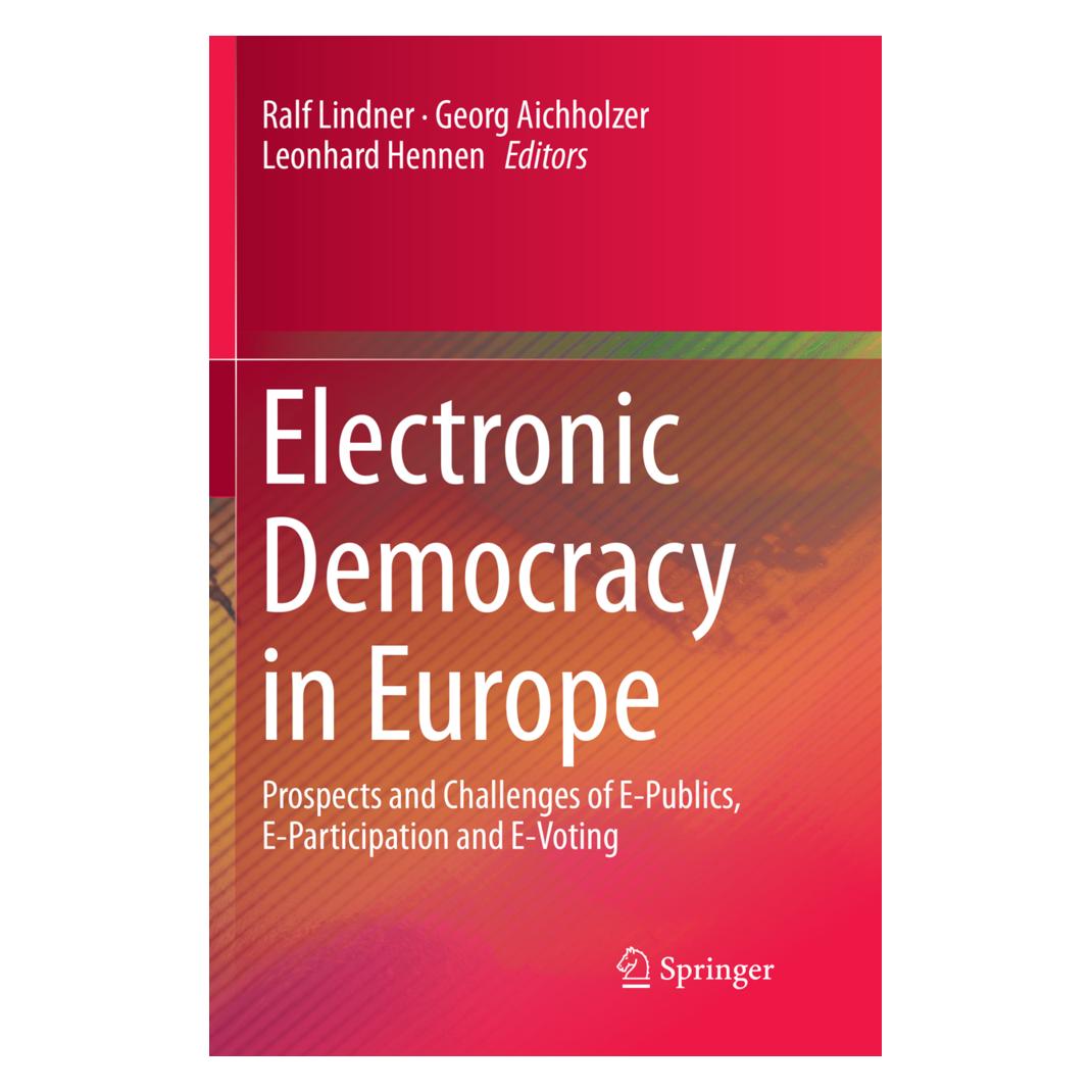 Springer Electronic Democracy in Europe (Englisch, Softcover, Georg Aichholzer, Leonhard Hennen, Ralf Lindner) (56010731)
