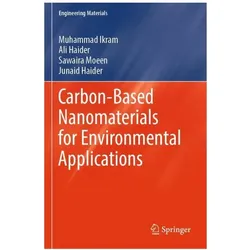 Ikram:Carbon-Based Nanomaterials for En, Fachbücher von Junaid Haider, Ali Haider, Sawaira Moeen, Muhammad Ikram