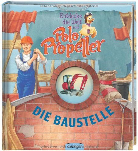 Klitzing, Maren von - Entdecke die Welt mit Polo Propeller 04 - Die Baustelle - Preis vom 17.10.2026 19:25:27 h