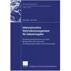 Internationales Vertriebsmanagement für Industriegüter, Fachbücher von Christian Schmitz