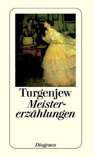 Turgenjew, Iwan S - Meistererzählungen. - Preis vom 11.10.2026 03:10:56 h