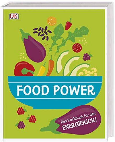Food Power: Das Kochbuch für den Energiekick! - Preis vom 04.10.2026 03:51:26 h