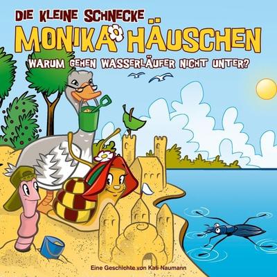 56: Warum gehen Wasserläufer nicht unter? - Kati Naumann, Audio, 4064066569778