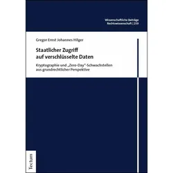 Staatlicher Zugriff auf verschlüsselte Daten, Fachbücher von Gregor Ernst Johannes Hilger