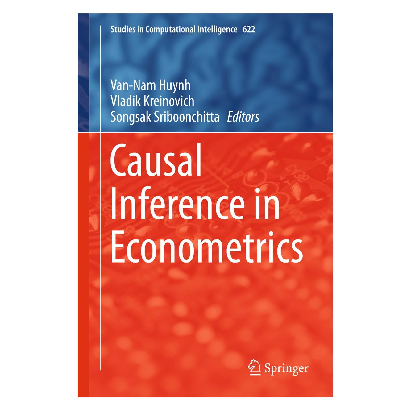 Springer Causal Inference in Econometrics (Englisch, Hardcover, Songsak Sriboonchitta, Van-Nam Huynh, Vladik Kreinovich) (9783319272832)