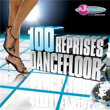 Various - 100 Reprises Dancefloor - Preis vom 11.10.2026 03:10:56 h