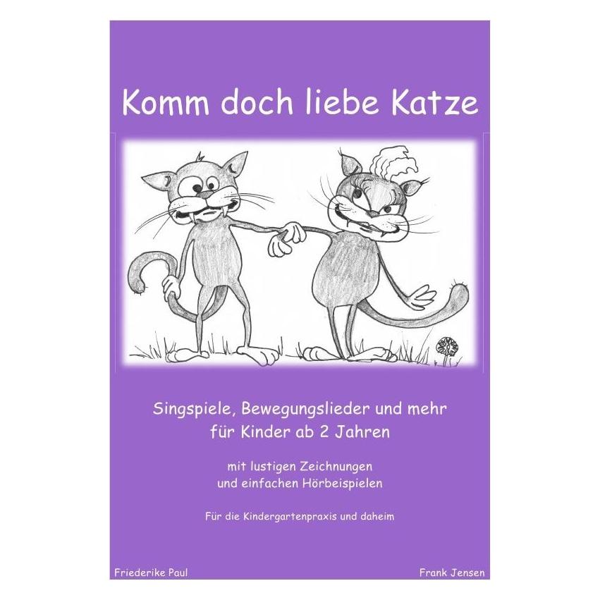 epubli Komm doch liebe Katze (Deutsch, 2011, Friederike Paul) (8294716)