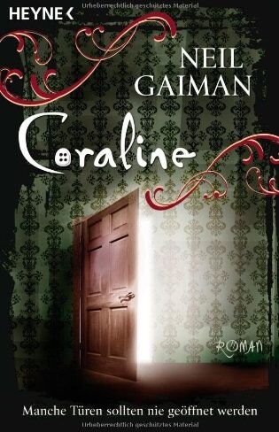 Neil Gaiman - Coraline: Roman zum Film - Preis vom 04.10.2026 03:51:26 h