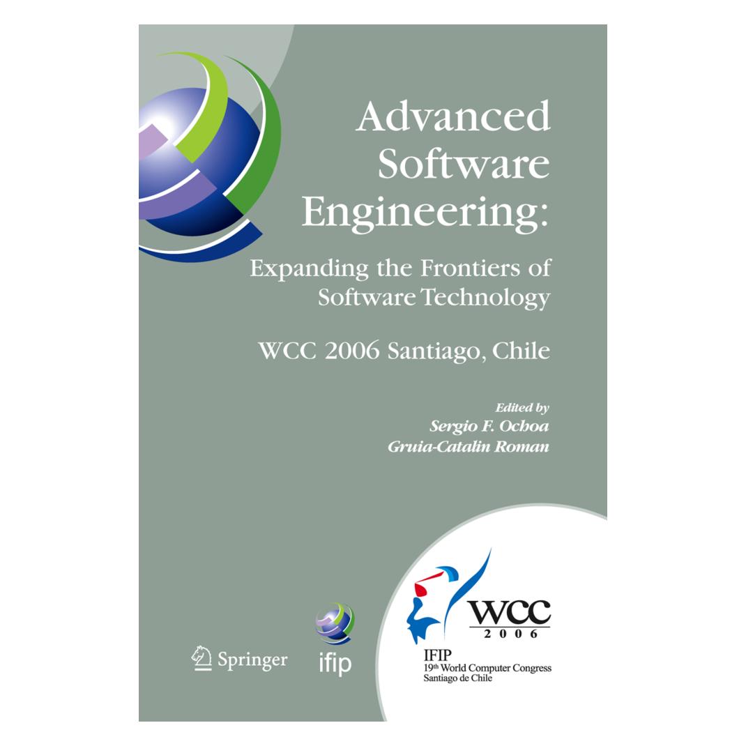 Springer Advanced Software Engineering: Expanding the Frontiers of Software Technology (Englisch, Softcover, Gruia-Catalin Roman, Sergio F. Ochoa) (55380570)