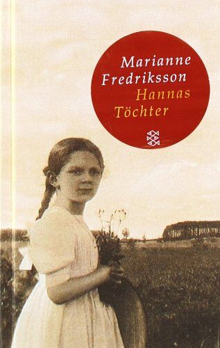 Marianne Fredriksson - Hannas Töchter (Fischer Taschenbibliothek) - Preis vom 16.10.2026 11:41:07 h