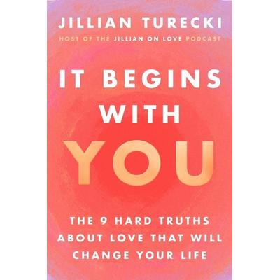 It Begins with You, Taschenbuch von Jillian Turecki, Harper Collins Publ. USA, 978-0-06-343478-3