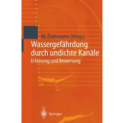 Wassergefährdung durch undichte Kanäle, Fachbücher von Max Dohmann