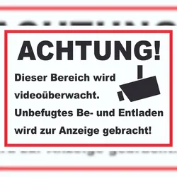 HB-Druck Achtung Videoüberwachung Be- und Entladen Schild A0 (841x1189mm)