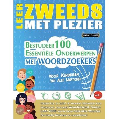 LEER ZWEEDS MET PLEZIER - VOOR KINDEREN, Taschenbuch von Linguas Classics, Linguas Classics