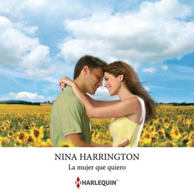 La mujer que quiero - Nina Harrington, Audio, 9791370000455