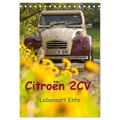 Citroën 2CV - Lebensart Ente (Tischkalender 2027 DIN A5 hoch), CALVENDO Monatskalender