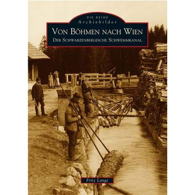 Von Böhmen nach Wien, Taschenbuch von Fritz Lange, Sutton, 978-3-89702-723-7