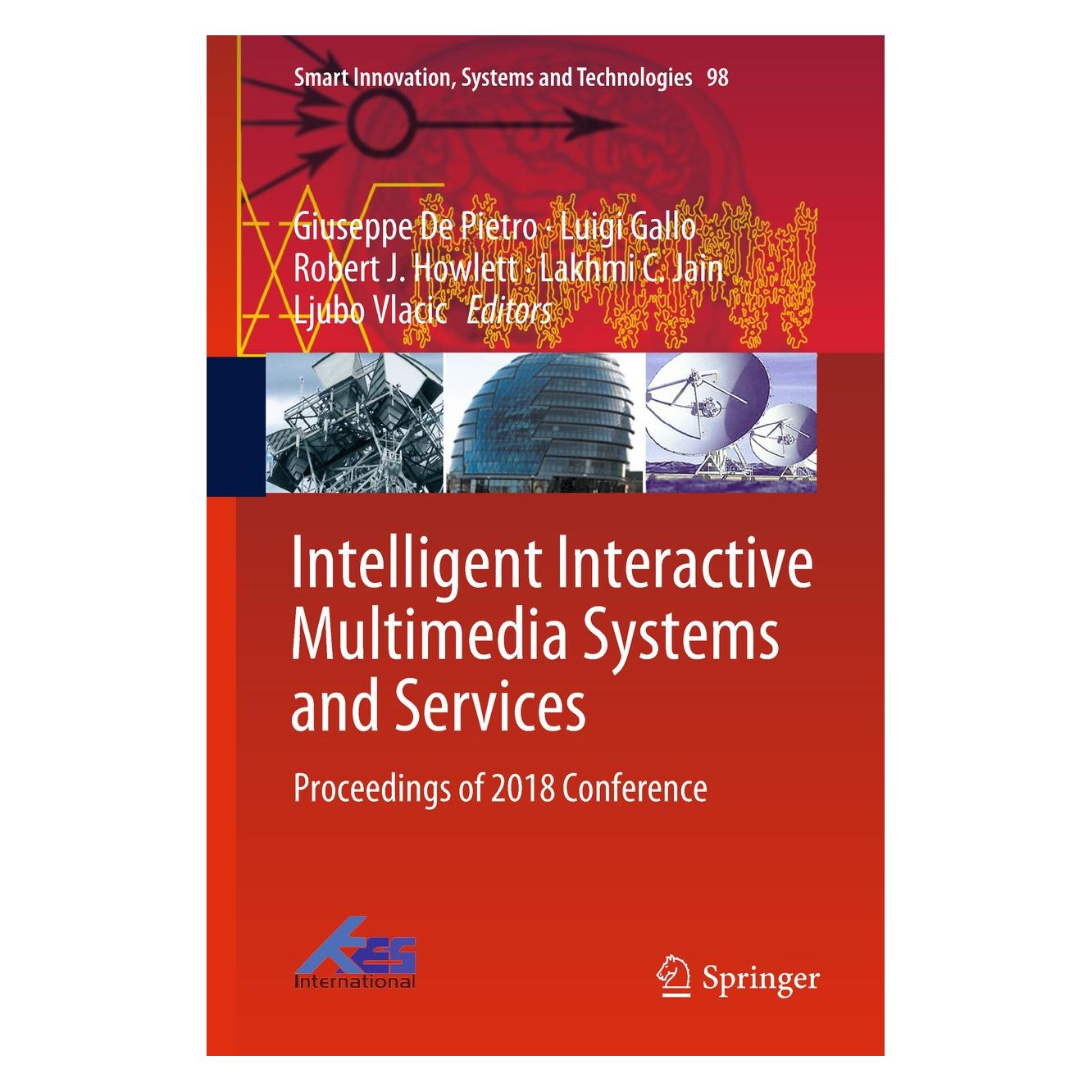 Springer Intelligent Interactive Multimedia Systems and Services (9783319922300)