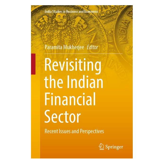 Springer Revisiting the Indian Financial Sector (Englisch, Hardcover, Paramita Mukherjee) (63729148)