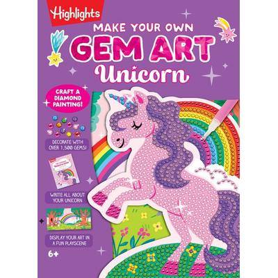 Make Your Own Gem Art Unicorn, Gebundene Ausgabe von Highlights, Highlights Press PRH US, 978-1-63962-514-7