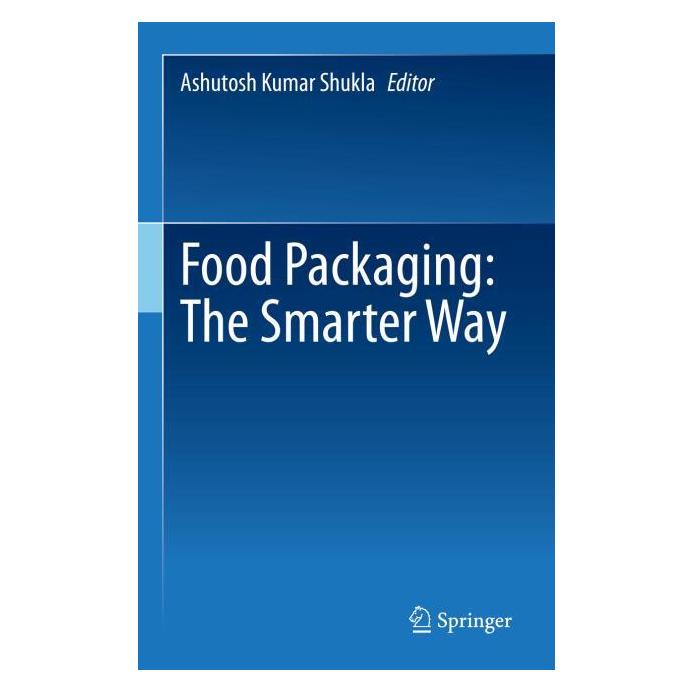 Springer Food Packaging: The Smarter Way (Englisch, Hardcover, Ashutosh Kumar Shukla) (71876331)