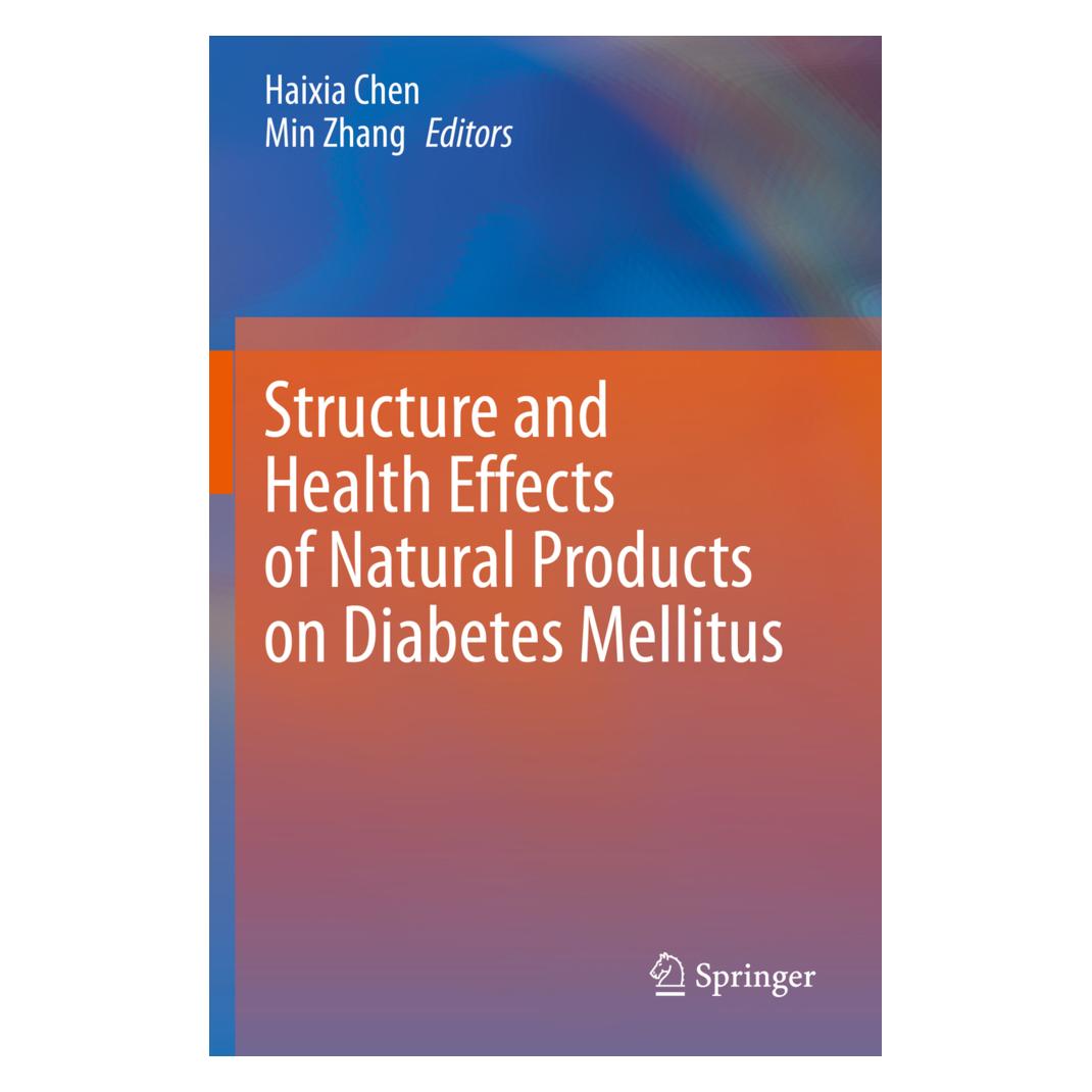 Springer Structure and Health Effects of Natural Products on Diabetes Mellitus (Englisch, Softcover, Haixia Chen, Min Zhang) (56224929)