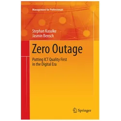 Zero Outage, Fachbücher von Stephan Kasulke, Jasmin Bensch