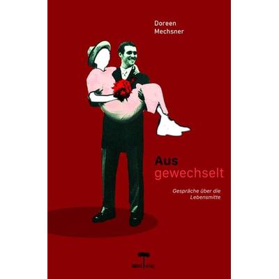 Ausgewechselt, Taschenbuch von Doreen Mechsner, Umland verlag, 978-3-9827367-9-2