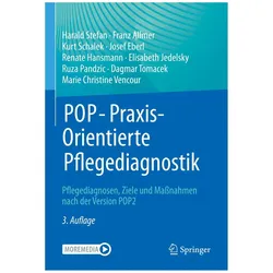 POP - PraxisOrientierte Pflegediagnostik, Fachbücher von Ruza Pandzic, Dagmar Tomacek, Elisabeth Jedelsky, Marie Christine Vencour, Renate Hansmann, Josef Eberl, Franz Allmer, Harald Stefan, Kurt Schalek