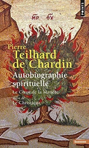 Pierre Teilhard de Chardin - Autobiographie spirituelle - Preis vom 09.10.2026 07:28:09 h