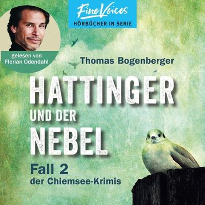 Hattinger und der Nebel - Thomas Bogenberger, Audio, 4066004501703