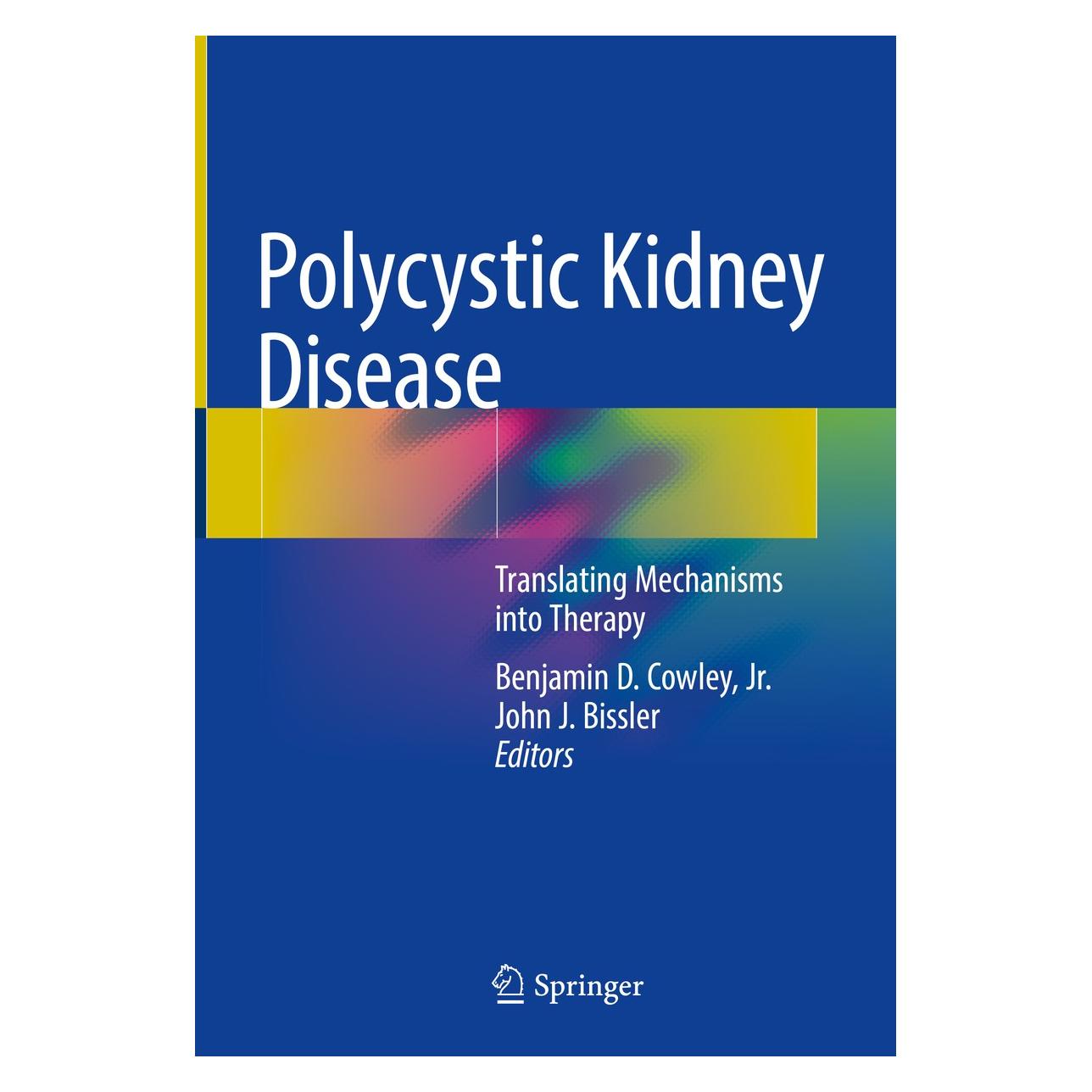 Springer Polycystic Kidney Disease (Englisch, Hardcover, Benjamin D. Cowley Jr., John J. Bissler) (9781493977826)
