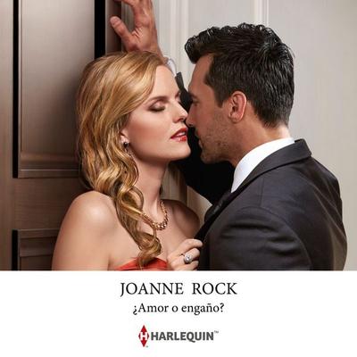 ¿Amor o engaño? - Joanne Rock, Audio, 9788411800846