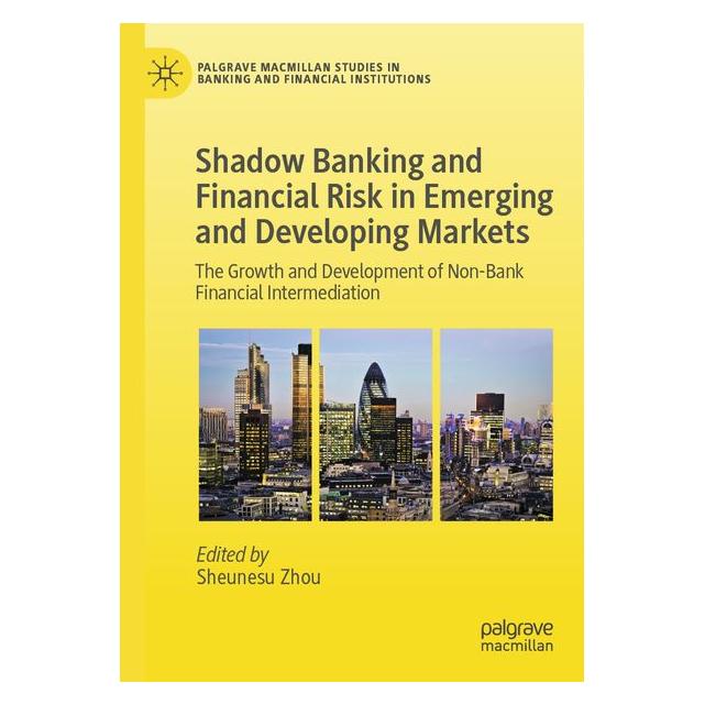 Umbreit Shadow Banking and Financial Risk in Emerging and Developing Markets (Englisch, Sheunesu Zhou) (71885330)