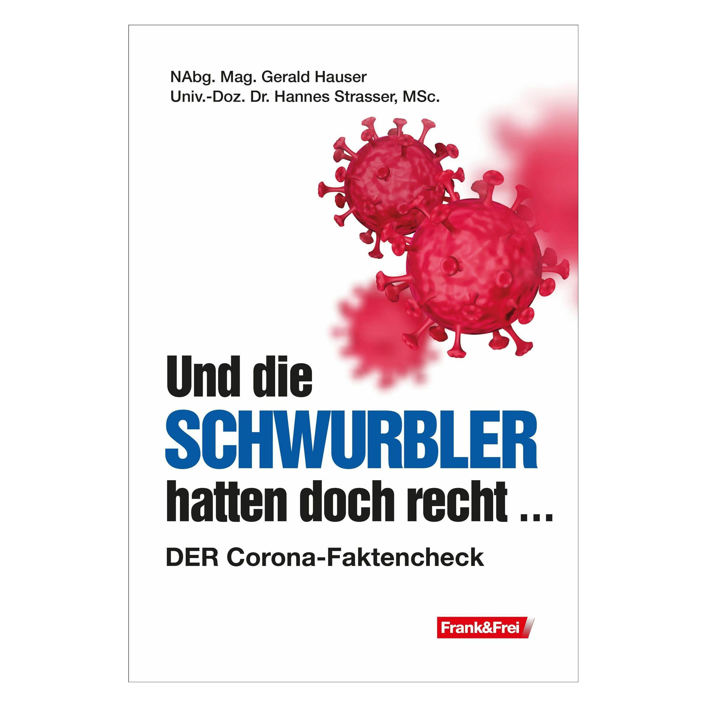 Frank & Frei Und die Schwurbler hatten doch recht (Deutsch, Gerald Hauser, Hannes Strasser) (38973731)