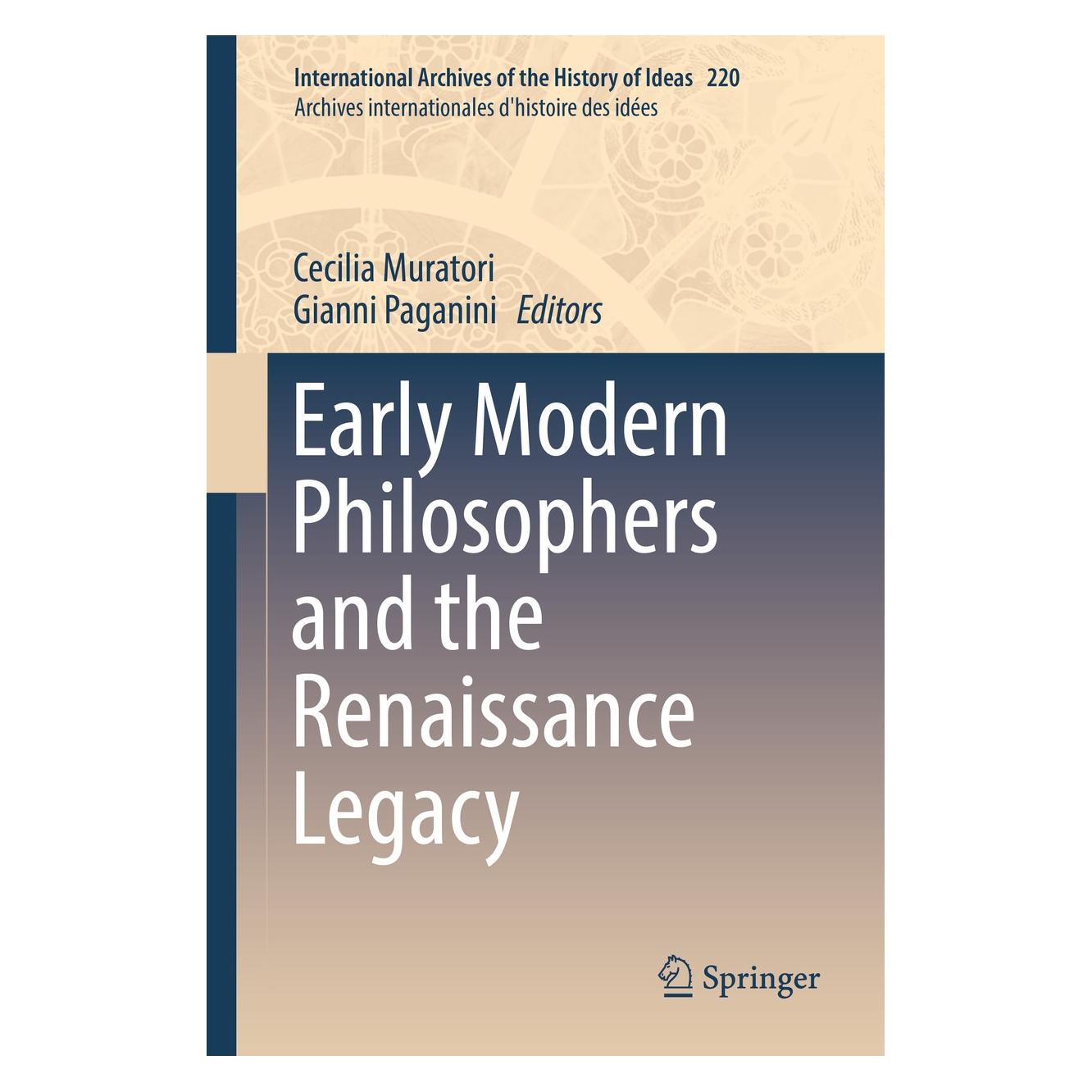 Springer Early Modern Philosophers and the Renai (Englisch, Hardcover, Cecilia Muratori, Gianni Paganini) (9783319326023)