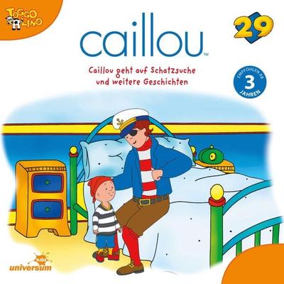 Caillou - Folgen 305-313: Caillou geht auf Schatzsuche - , Audio, 4013575900602