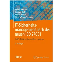 IT-Sicherheitsmanagement nach der neuen ISO 27001, Fachbücher von Heinrich Kersten, Gerhard Klett, Jürgen Reuter, Klaus-Werner Schröder