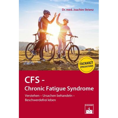 CFS - Chronic Fatigue Syndrome, Taschenbuch von Joachim Strienz, Zuckschwerdt, 978-3-86371-314-0