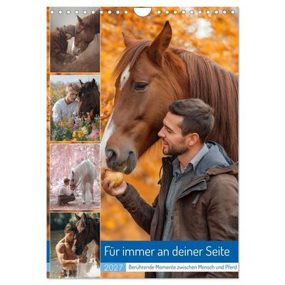 Für immer an deiner Seite (Wandkalender 2027 DIN A4 hoch), CALVENDO Monatskalender