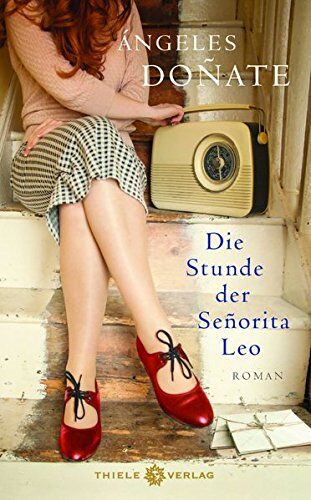 Ángeles Doñate - Die Stunde der Señorita Leo: Roman - Preis vom 11.10.2026 15:43:13 h